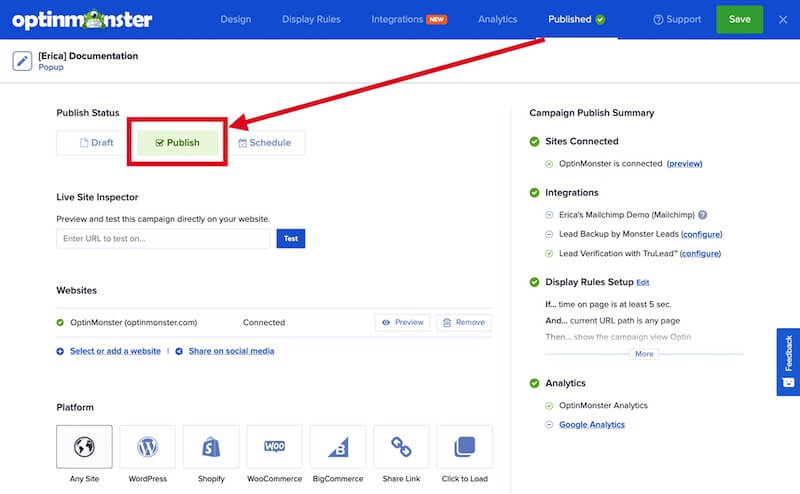 Publish your OptinMonster campaign.