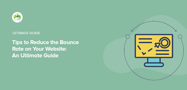 What Is Bounce Rate and How You Can Improve It