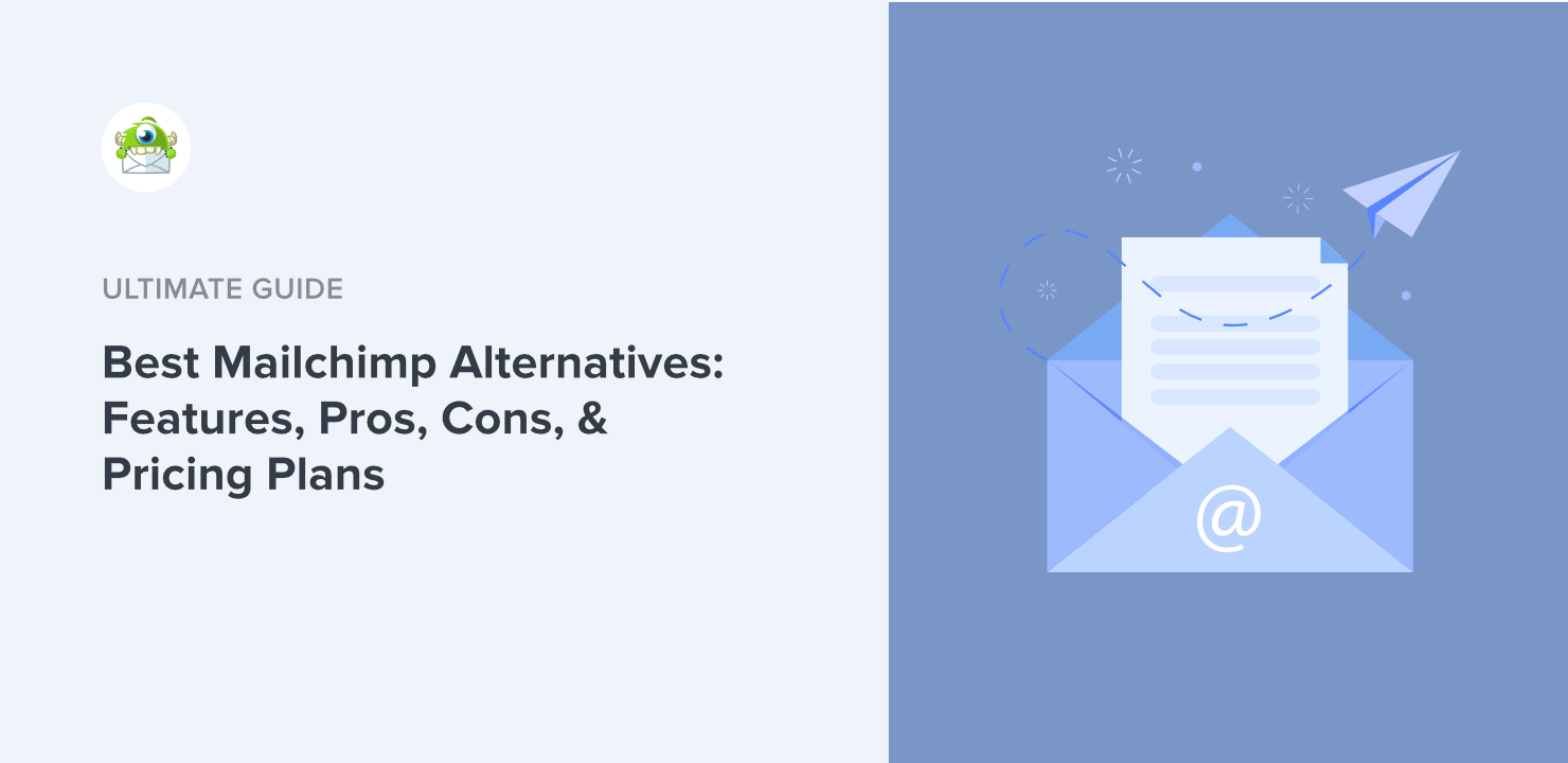 Best Mailchimp Alternatives: Features, Pros, Cons, & Pricing Plans